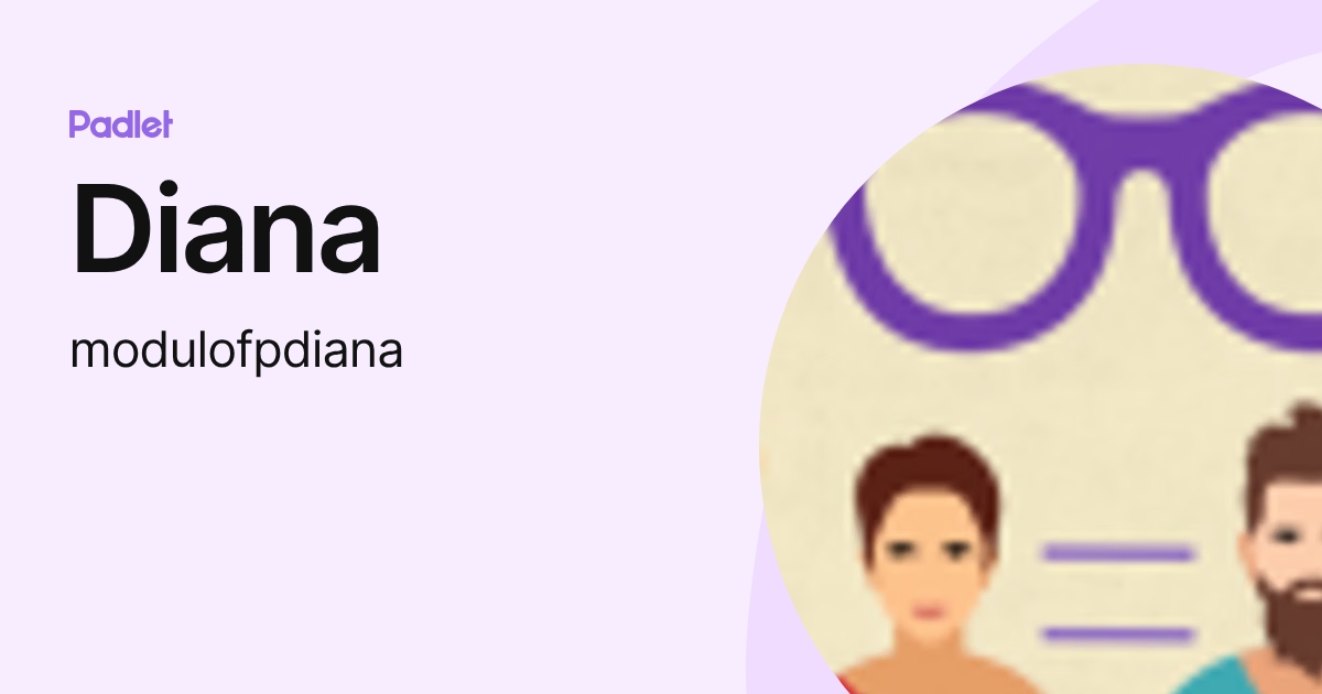Diana (modulofpdiana) profile | Padlet