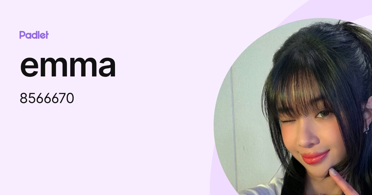 emma (8566670) profile | Padlet