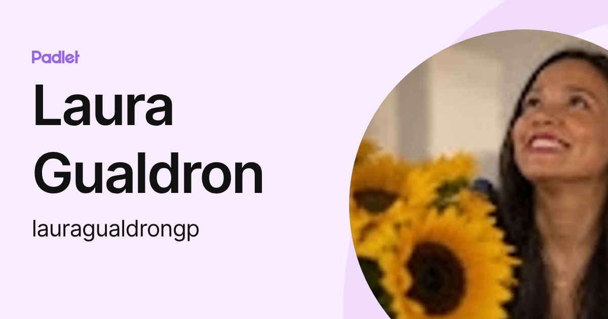 Laura Gualdron (lauragualdrongp) profile | Padlet