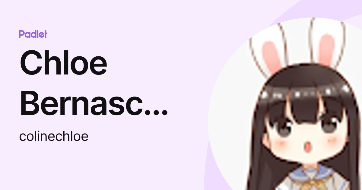 Chloe Bernasconi (colinechloe) profile | Padlet
