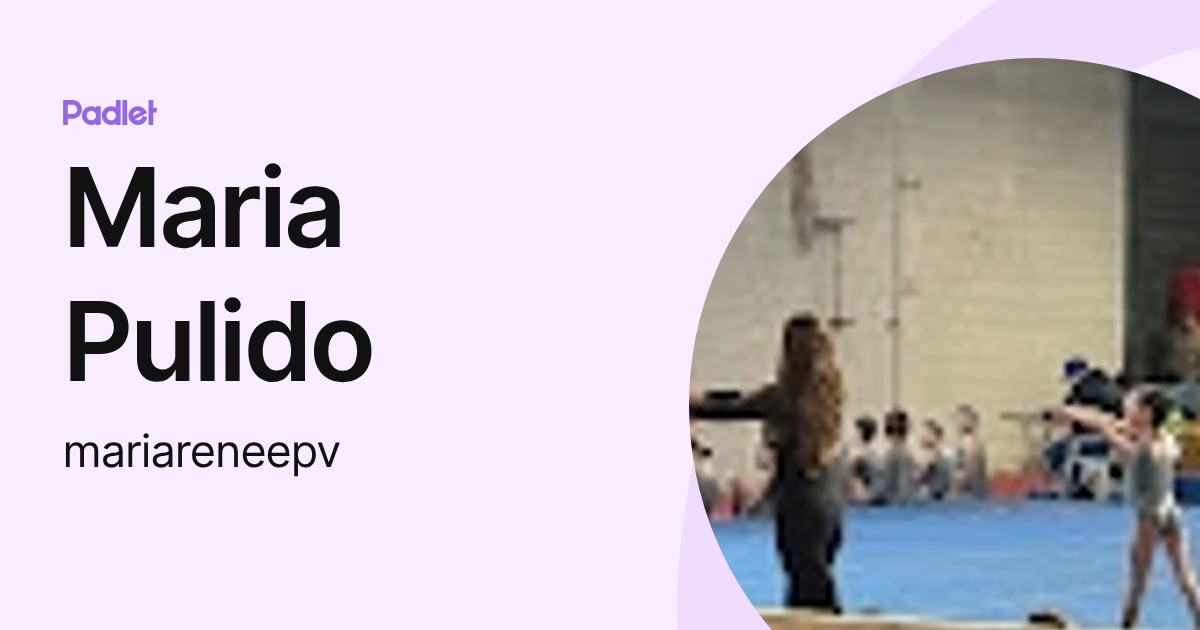 Maria Pulido (mariareneepv) profile | Padlet