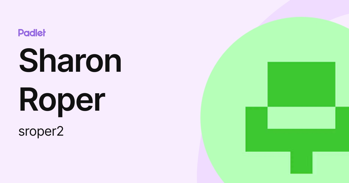 Sharon Roper (sroper2) profile | Padlet