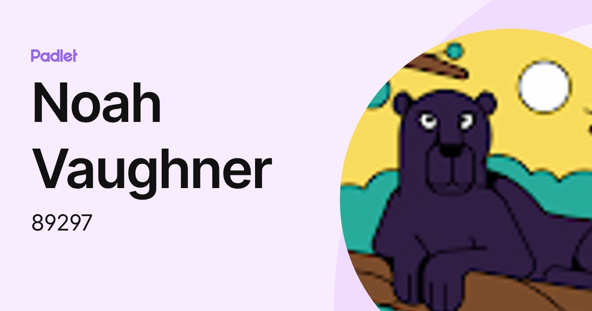 Noah Vaughner (89297) profile | Padlet