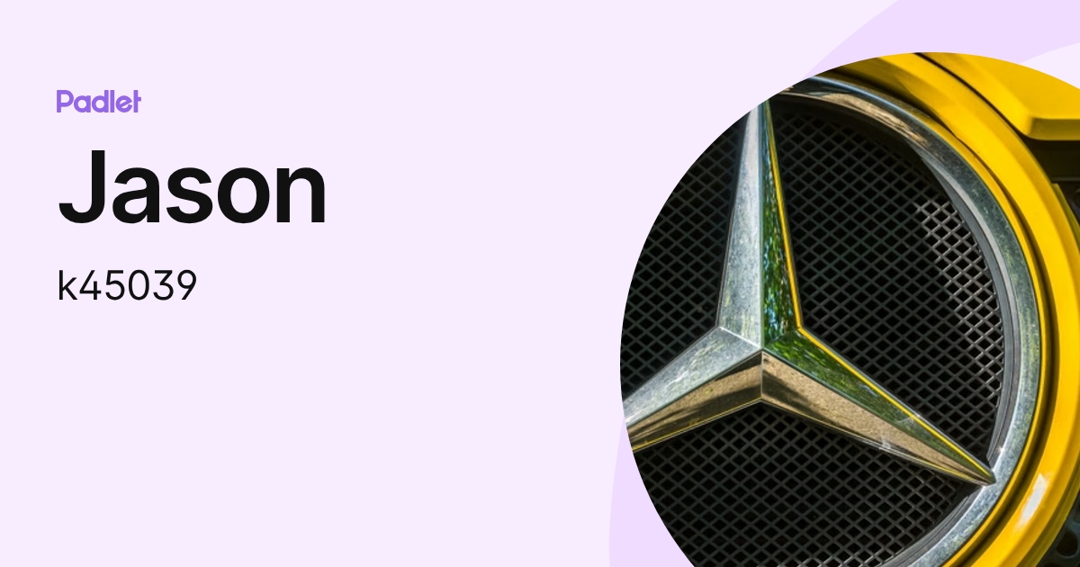 Jason (k45039) profile | Padlet
