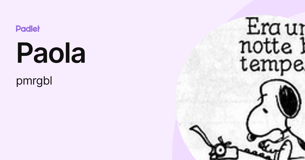 Paola (pmrgbl) profile | Padlet