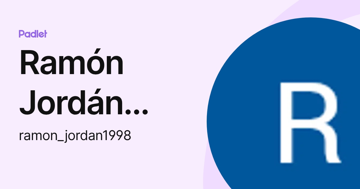 Ramón Jordán Belenguer (ramon_jordan1998) profile | Padlet