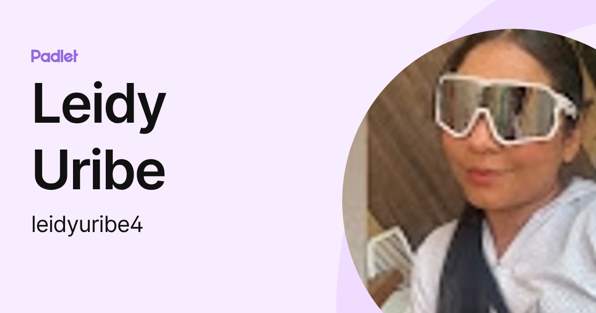 Leidy Uribe (leidyuribe4) profile | Padlet