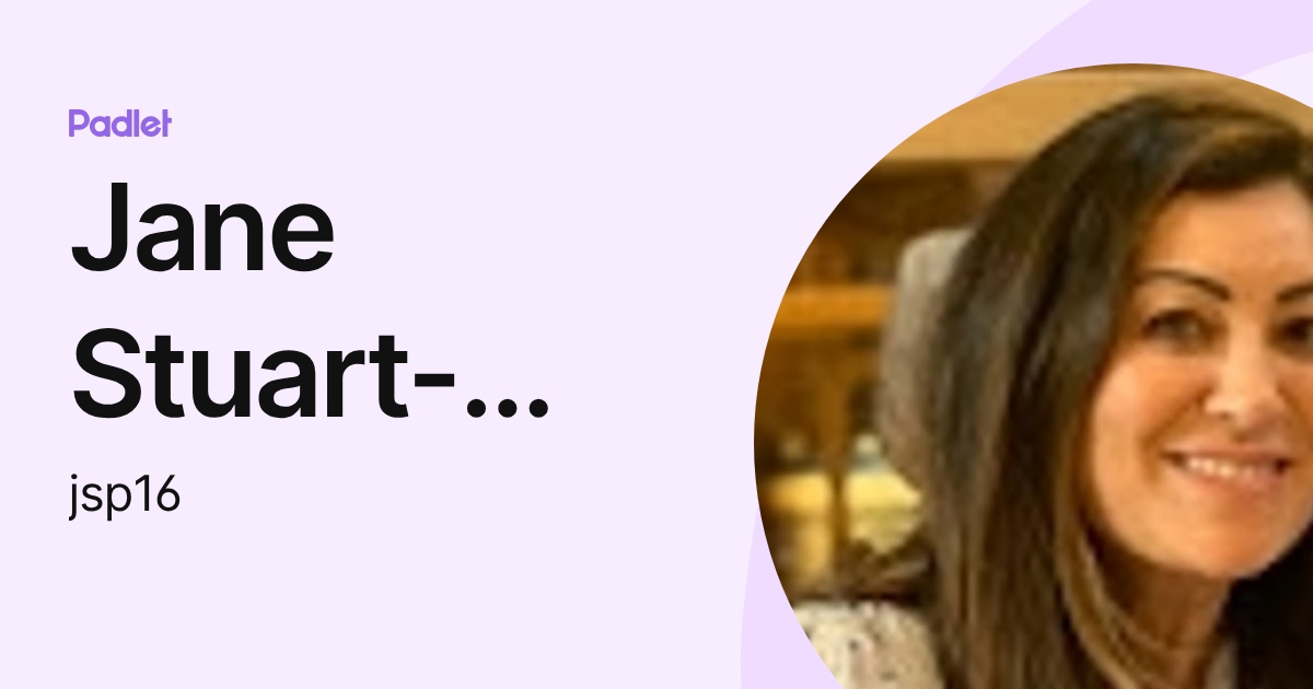 Jane Stuart-Puttnam (jsp16) profile | Padlet