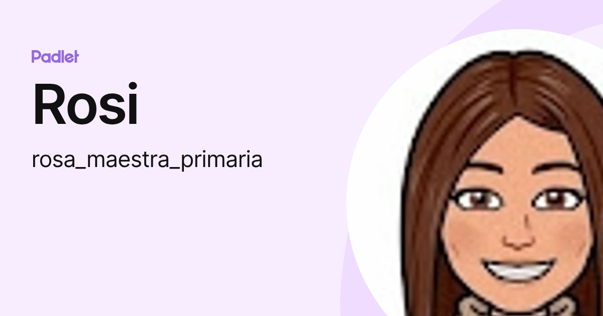 Rosi (rosa_maestra_primaria) profile | Padlet