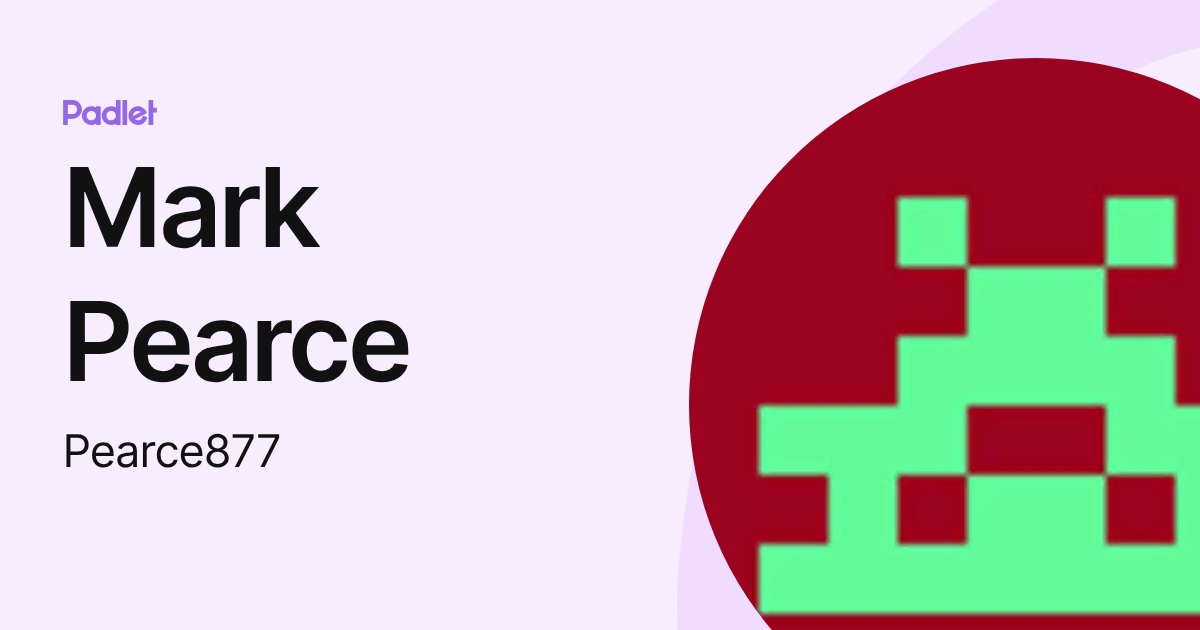 Mark Pearce (Pearce877) profile | Padlet