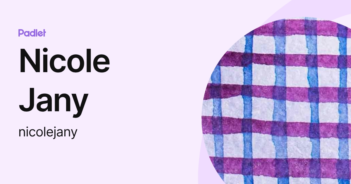 Nicole Jany (nicolejany) profile | Padlet