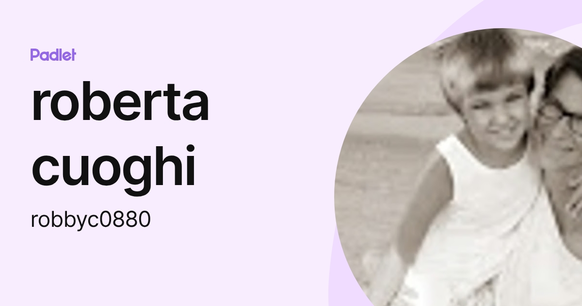 roberta cuoghi (robbyc0880) profile | Padlet