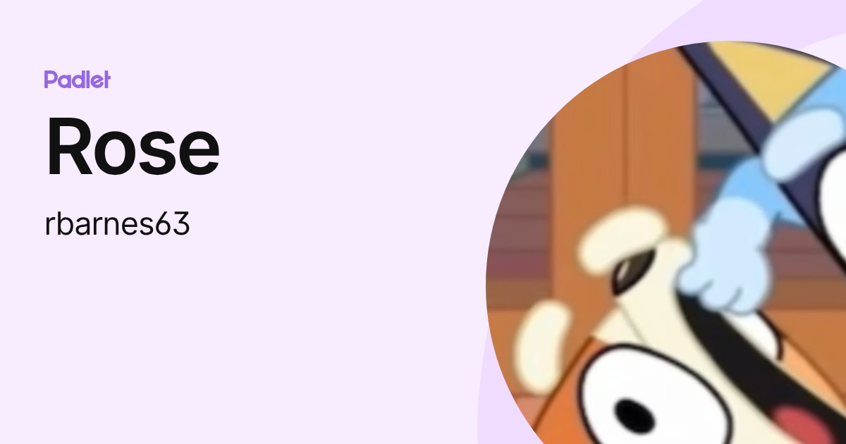 Rose (rbarnes63) profile | Padlet