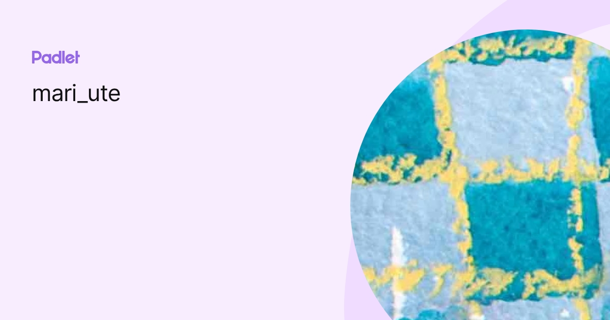 mari_ute profile | Padlet
