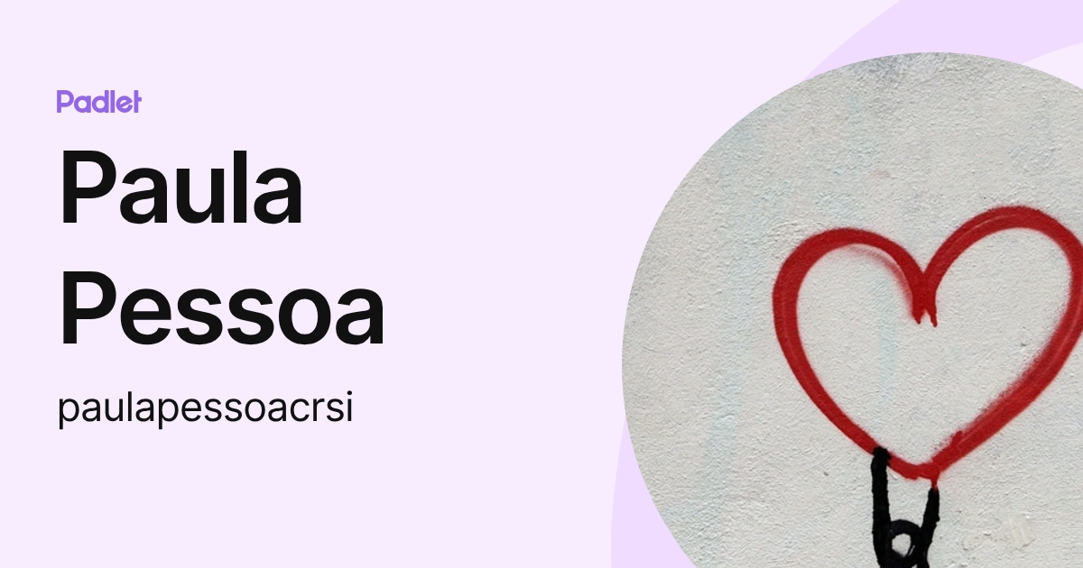 Paula Pessoa (paulapessoacrsi) profile | Padlet