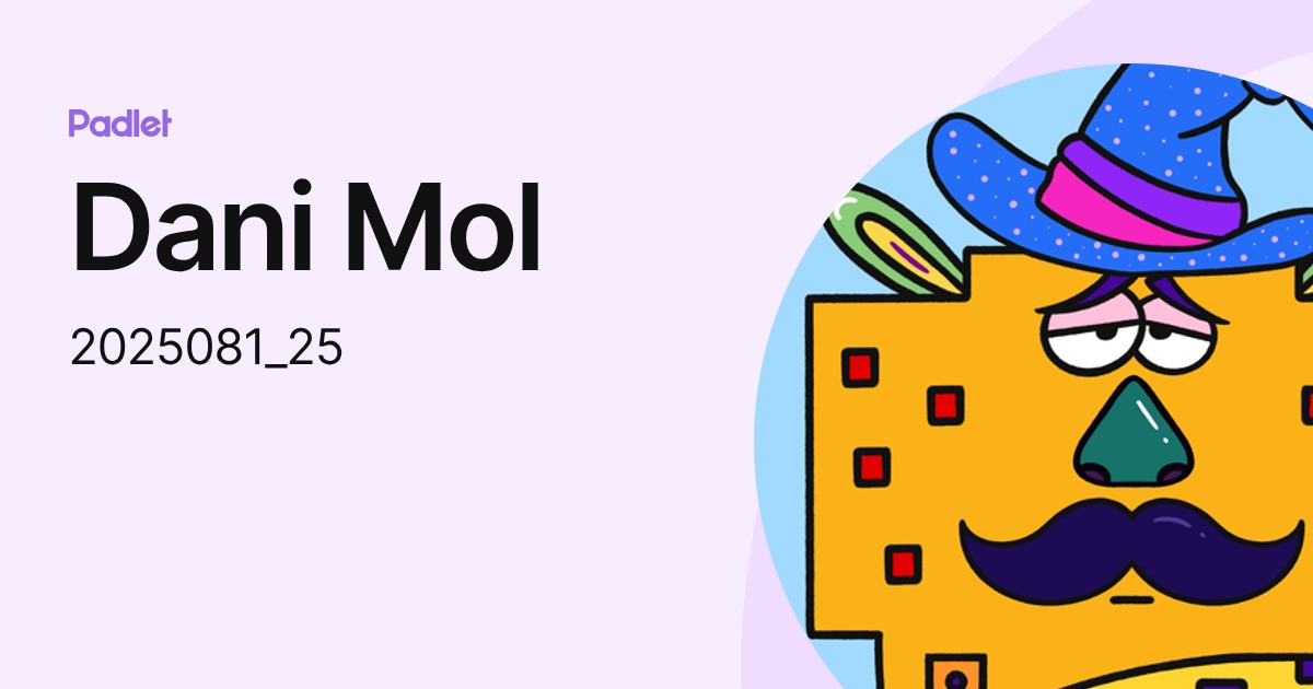 Dani Mol (2025081_25) profile | Padlet