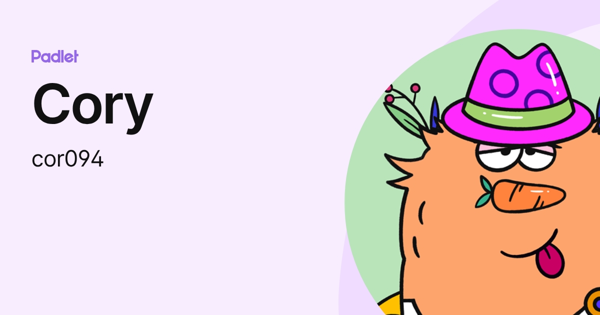Cory (cor094) profile | Padlet