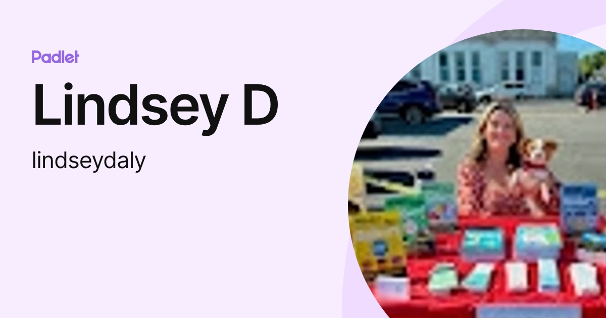 Lindsey D (lindseydaly) profile | Padlet
