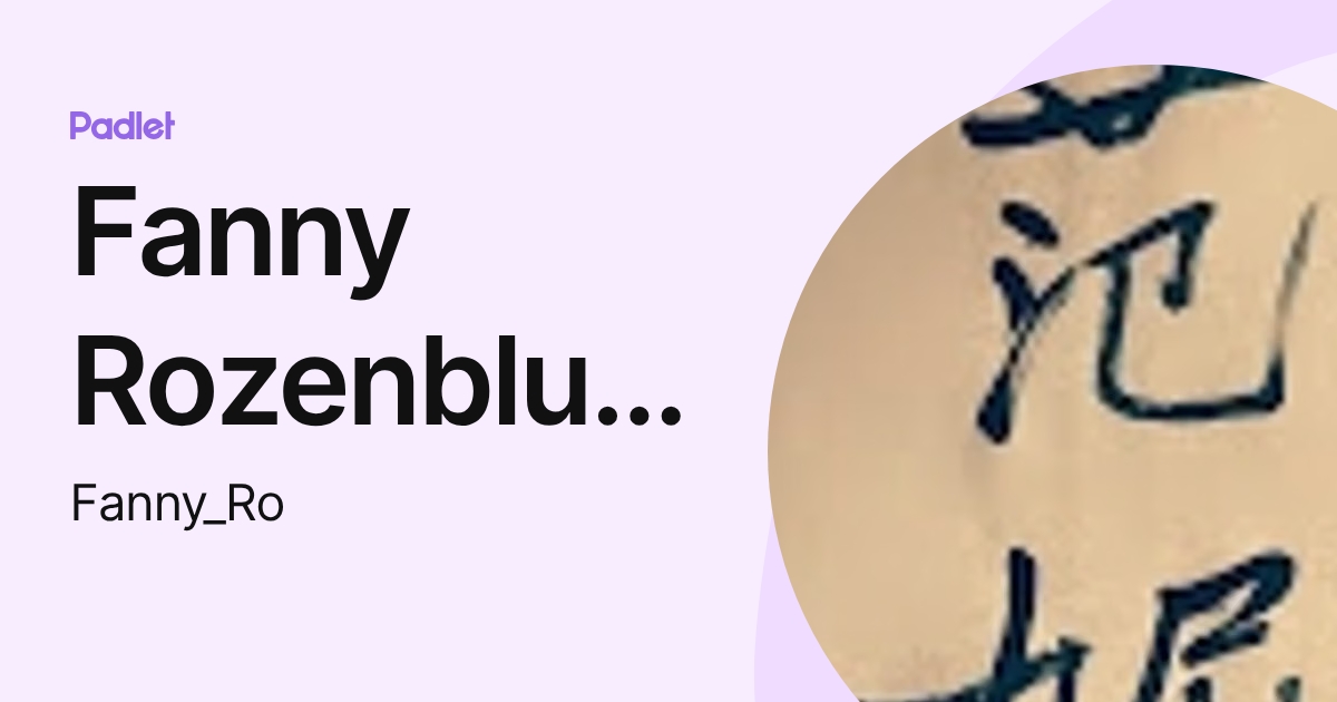Fanny Rozenblum (Fanny_Ro) profile | Padlet