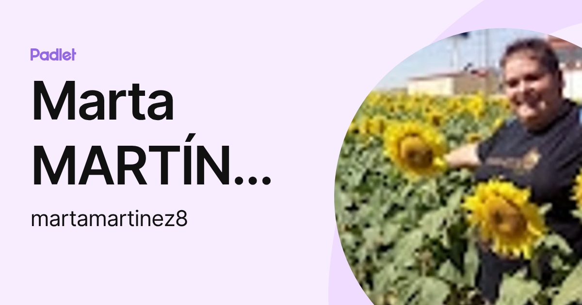 Marta MARTÍNEZ ABERASTURI (martamartinez8) profile | Padlet