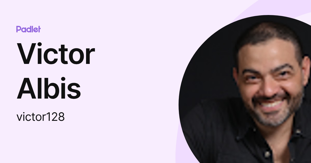 Victor Albis (victor128) profile | Padlet