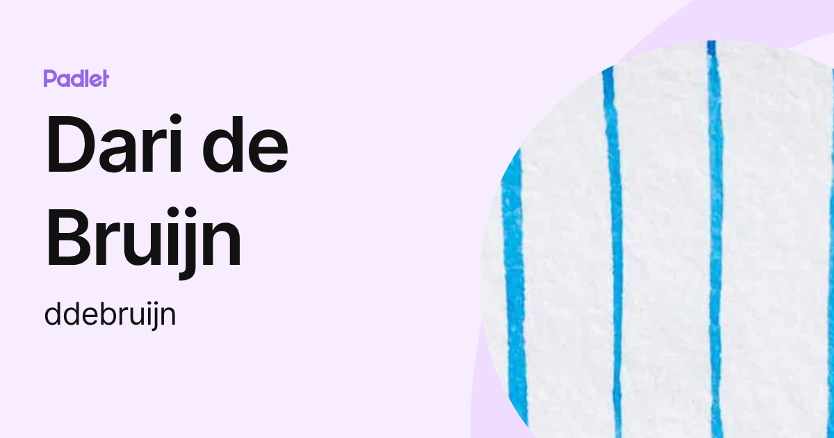 Dari de Bruijn (ddebruijn) profile | Padlet
