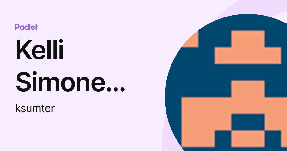 Kelli Simone Rembert (ksumter) profile | Padlet