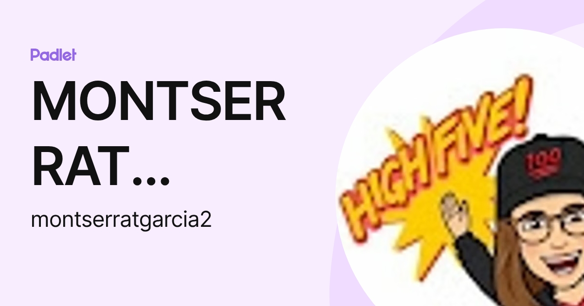 MONTSERRAT GARCIA RUIZ (montserratgarcia2) profile | Padlet