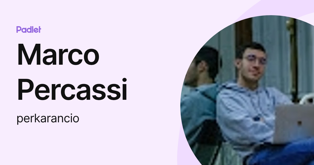 Marco Percassi (perkarancio) profile | Padlet