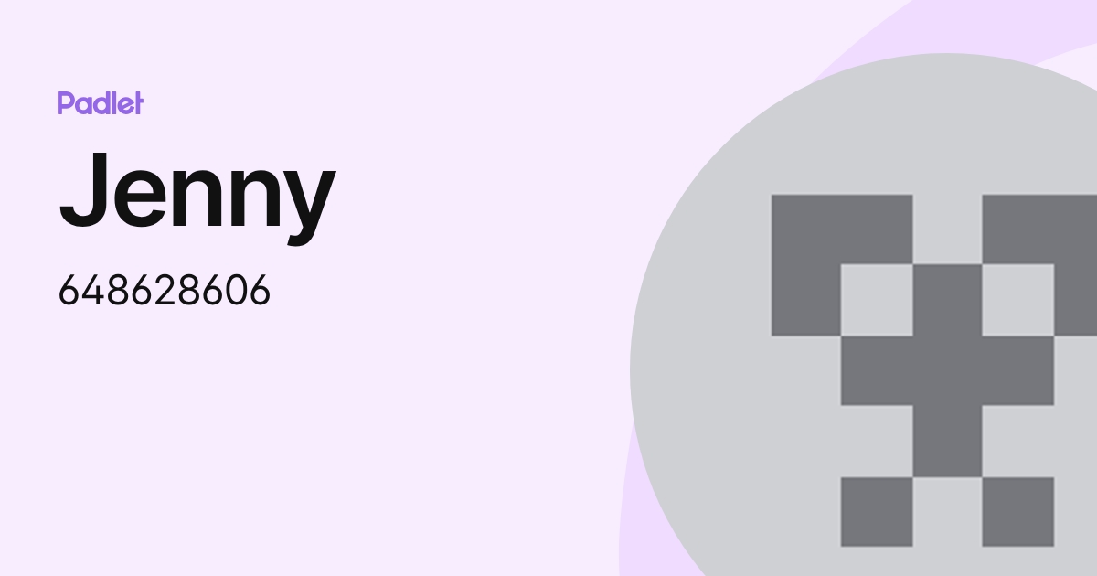 Jenny (648628606) profile | Padlet