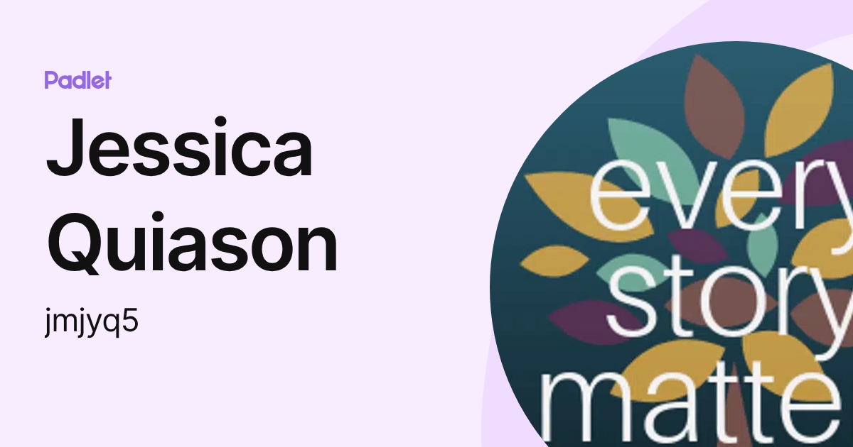 Jessica Quiason (jmjyq5) profile | Padlet