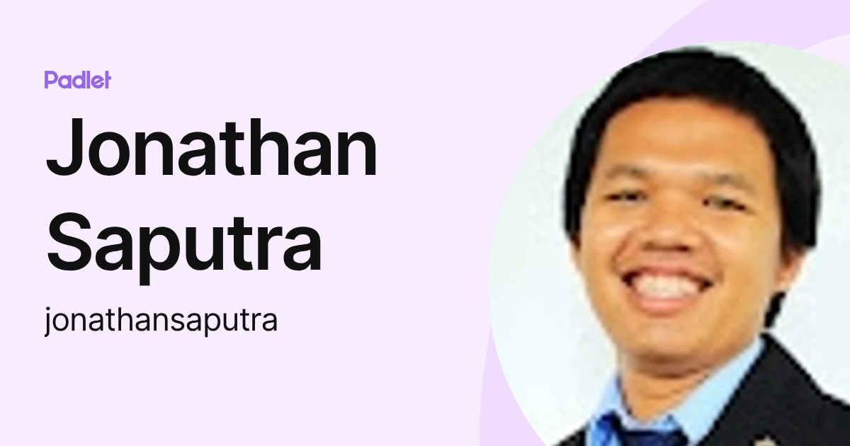 Jonathan Saputra (jonathansaputra) profile | Padlet