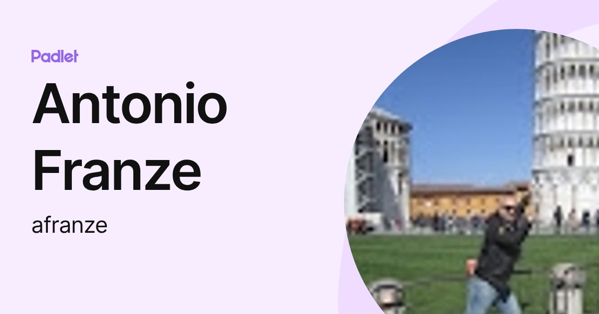 Antonio Franze (afranze) profile | Padlet