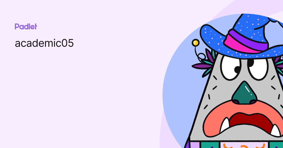 academic05 profile | Padlet
