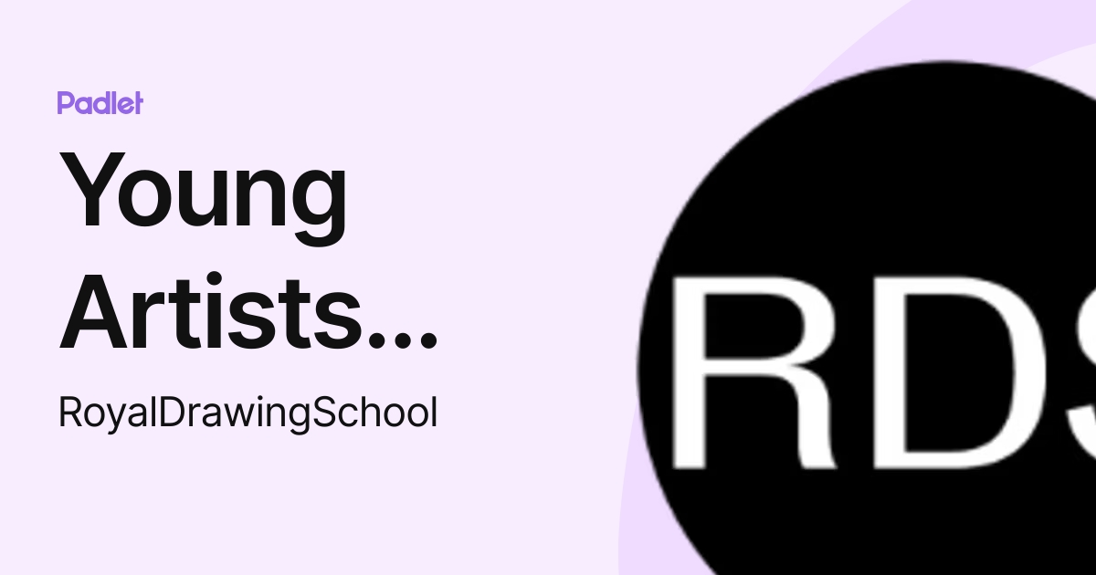Young Artists Programme RoyalDrawingSchool Profile Padlet Young Artists Programme RoyalDrawingSchool Profile Padlet