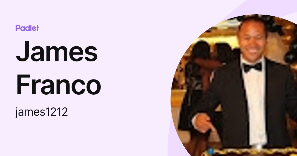 James Franco (james1212) profile | Padlet