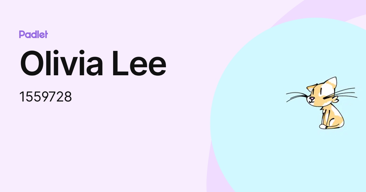 Olivia Lee (1559728) profile | Padlet