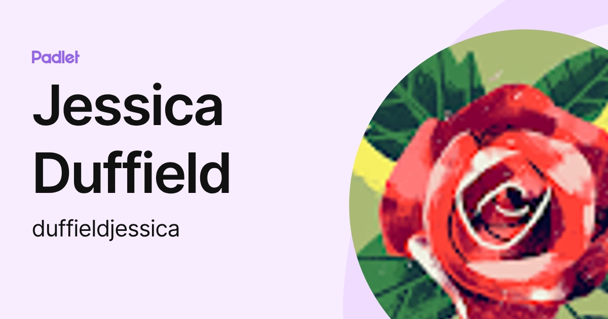 Jessica Duffield (duffieldjessica) profile | Padlet