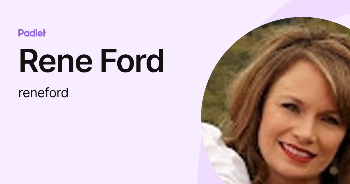 Rene Ford (reneford) profile | Padlet