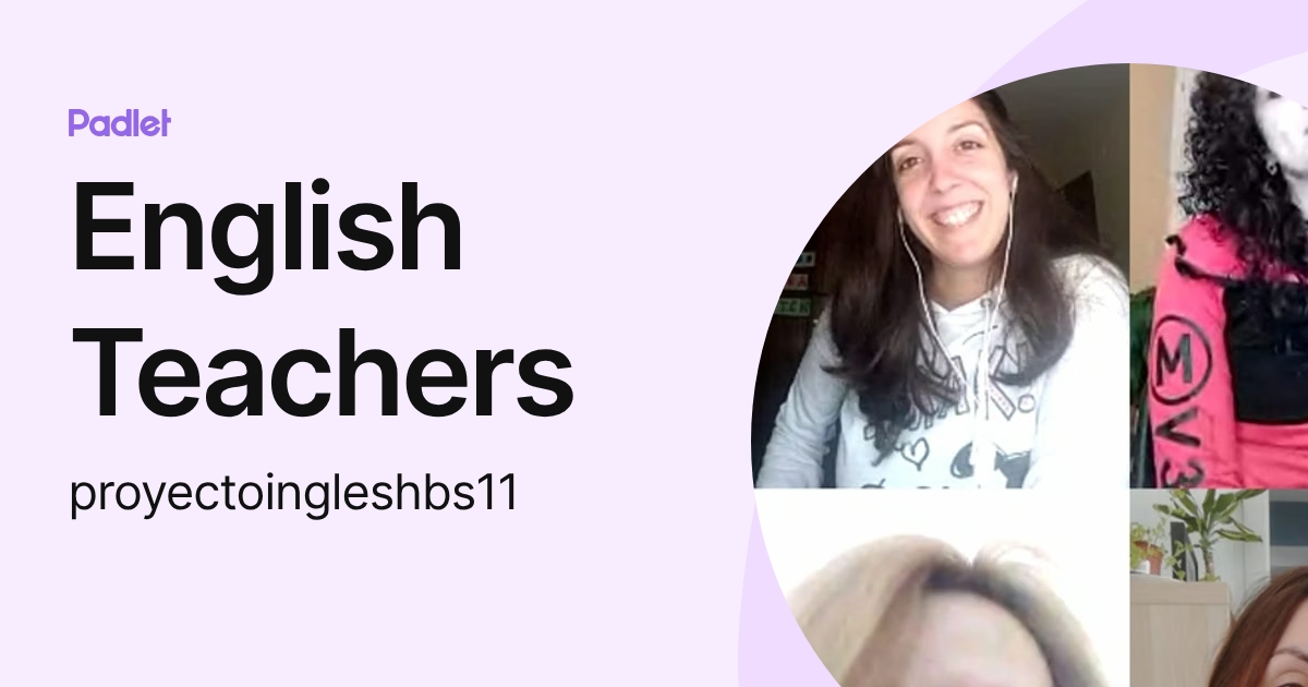English Teachers (proyectoingleshbs11) profile | Padlet