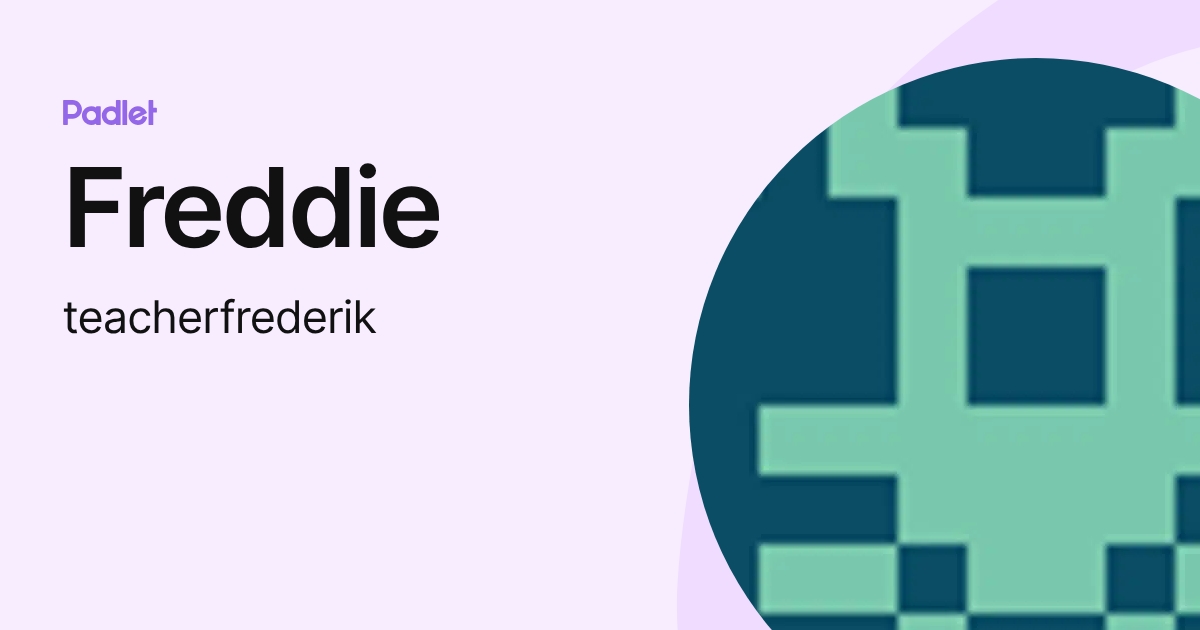 Freddie (teacherfrederik) profile | Padlet