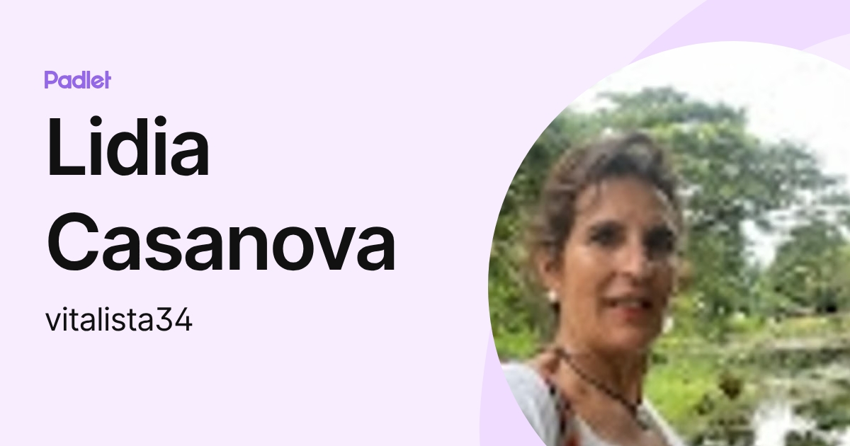 Lidia Casanova (vitalista34) profile | Padlet