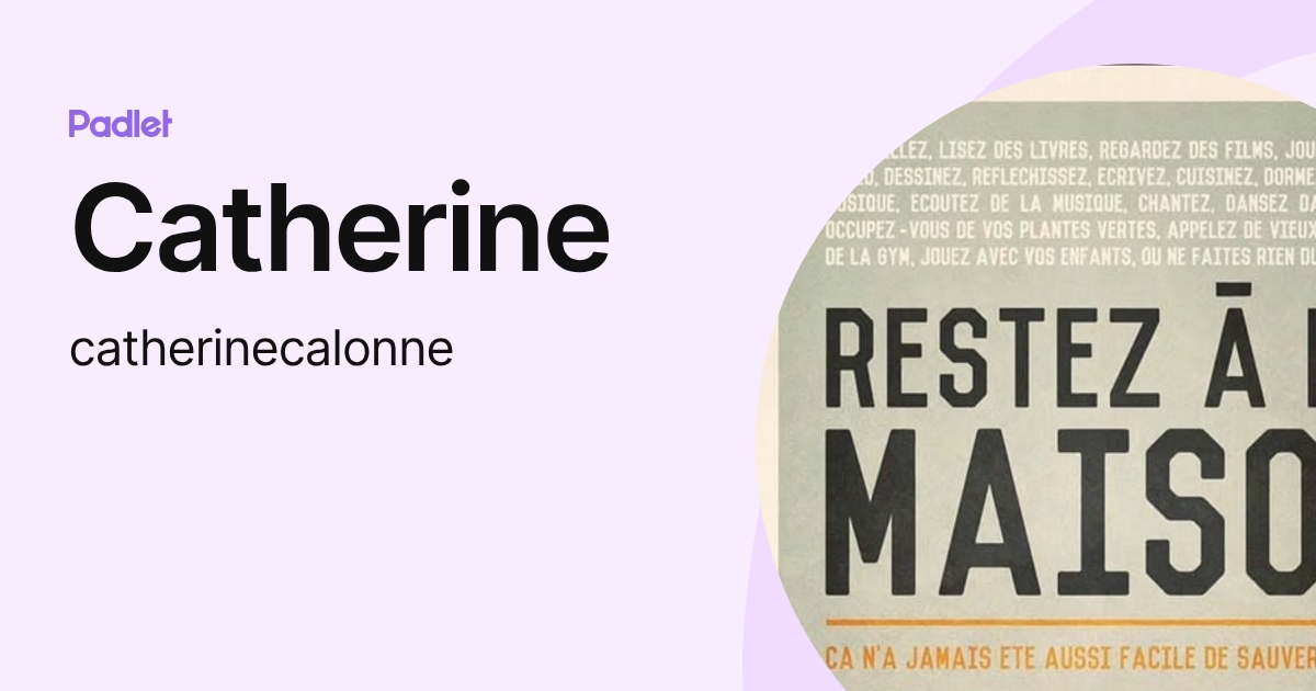 Catherine (catherinecalonne) profile | Padlet