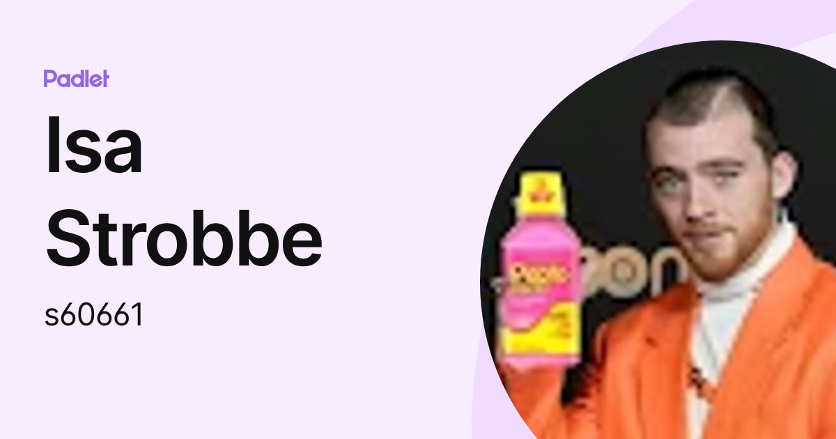 Isa Strobbe (s60661) profile | Padlet