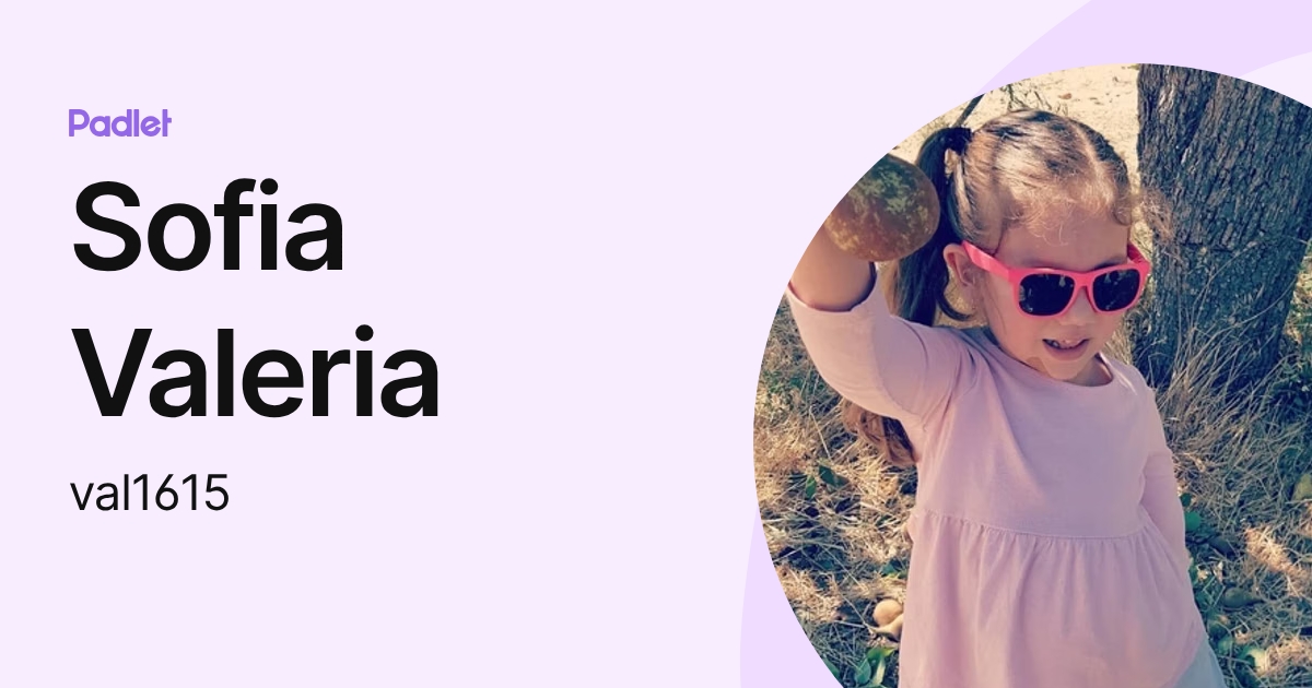 Sofia Valeria (val1615) profile | Padlet