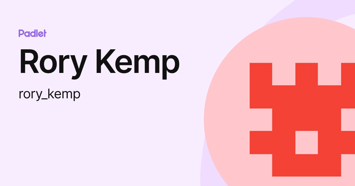 Rory Kemp (rory_kemp) profile | Padlet