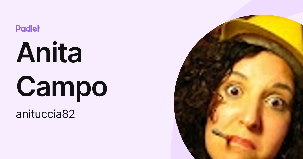 Anita Campo (anituccia82) profile | Padlet