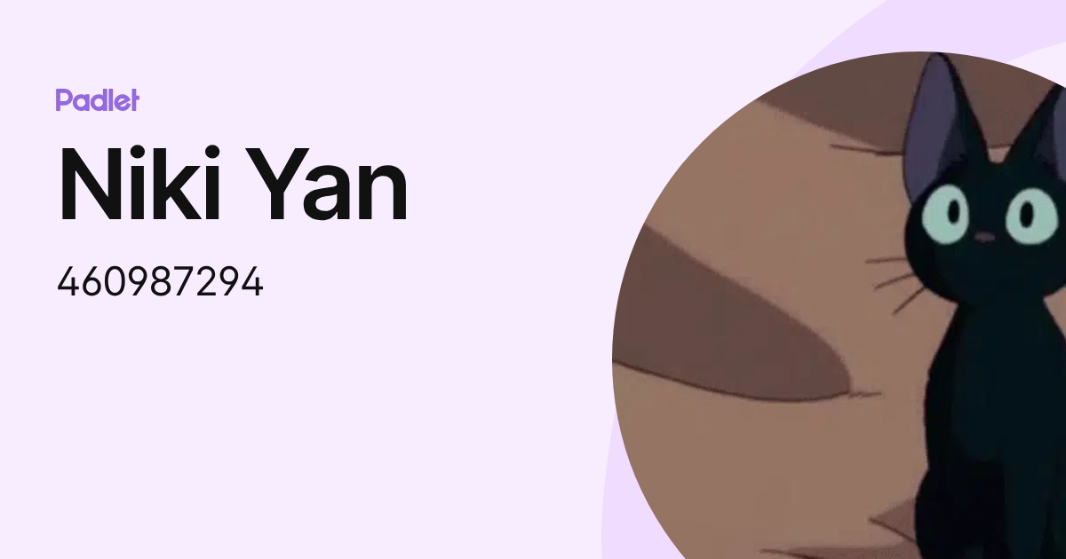 Niki Yan (460987294) profile | Padlet