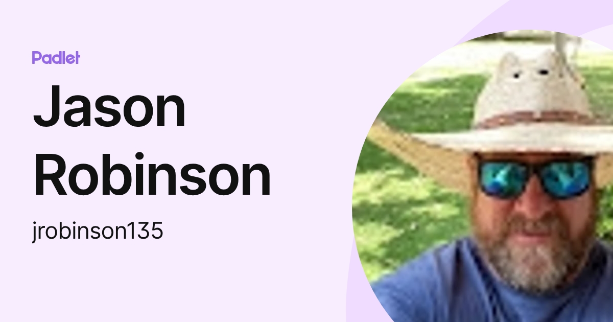 Jason Robinson (jrobinson135) profile | Padlet