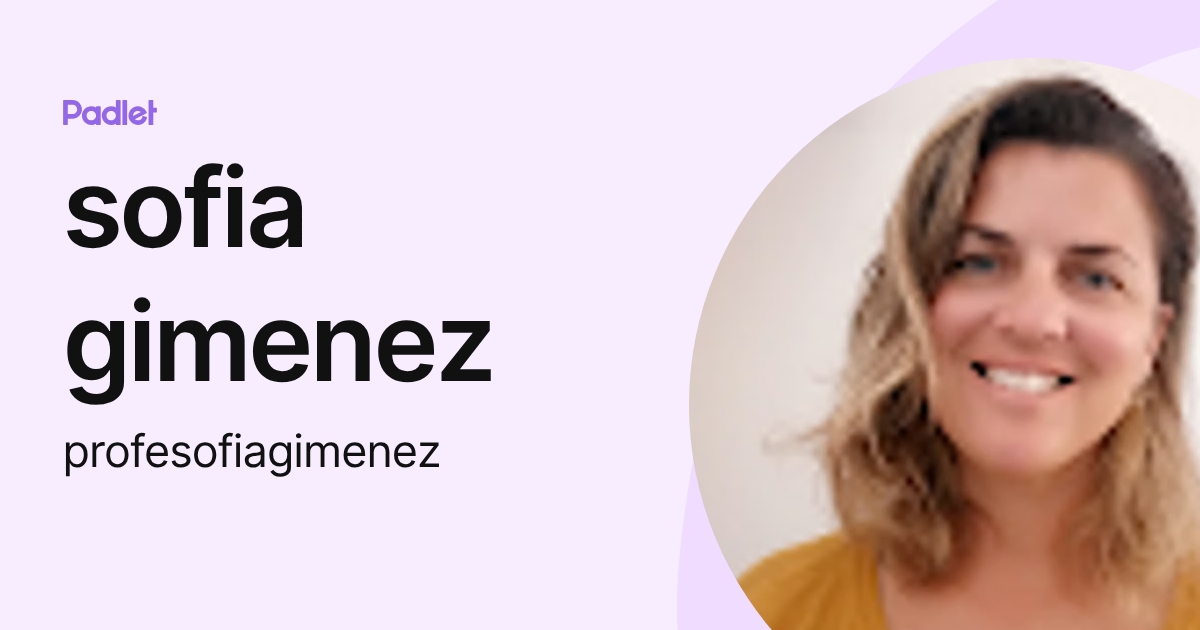 sofia gimenez (profesofiagimenez) profile | Padlet